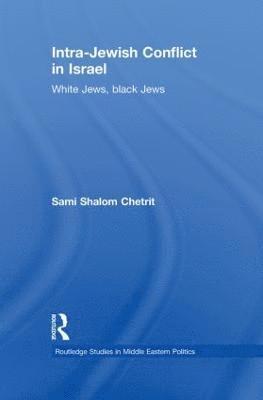 bokomslag Intra-Jewish Conflict in Israel