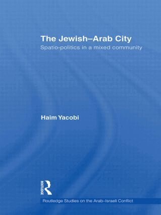Haim Yacobi - Jewish-Arab City, Häftad