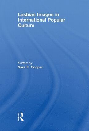 Lesbian Images in International Popular Culture 1