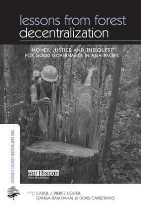 Carol Colfer Pierce J, Ganga Dahal Ram, Doris Capistrano - Lessons from Forest Decentralization, Häftad