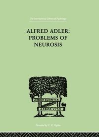 bokomslag Alfred Adler: Problems of Neurosis