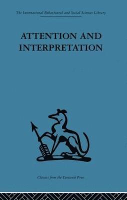 Attention and Interpretation 1