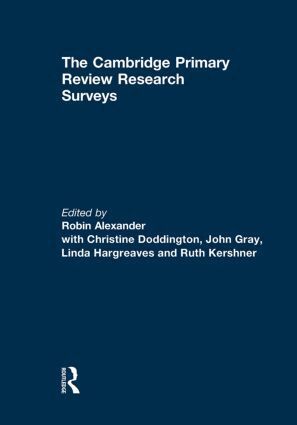 Robin Alexander, Christine Doddington, John Gray, Linda Hargreaves, Ruth Kershner - Cambridge Primary Review Research Surveys, Häftad