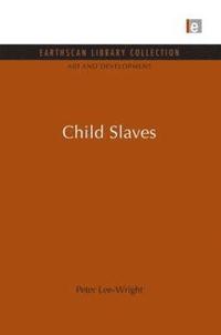 bokomslag Child Slaves
