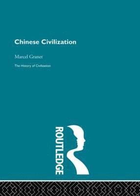 bokomslag Chinese Civilization