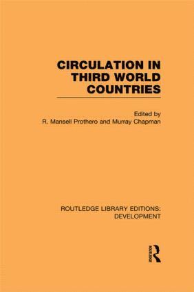 R Mansell Prothero, Murray Chapman, R. Mansell Prothero - Circulation in Third World Countries, Häftad