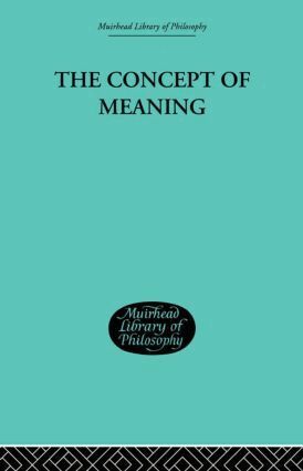 Thomas E Hill - Concept of Meaning, Häftad