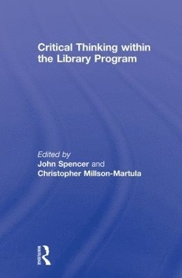 Critical Thinking Within the Library Program 1