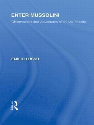 Enter Mussolini (RLE Responding to Fascism) 1