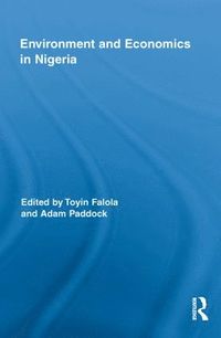 bokomslag Environment and Economics in Nigeria