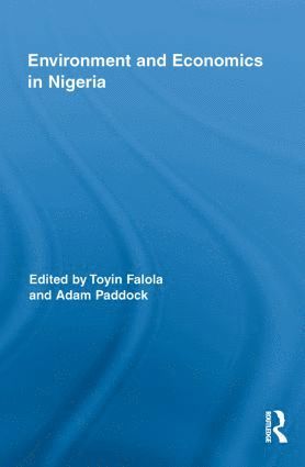 bokomslag Environment and Economics in Nigeria