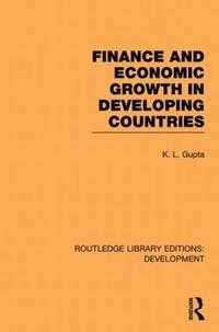 bokomslag Finance and Economic Growth in Developing Countries