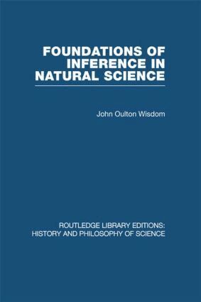 J O Wisdom - Foundations of Inference in Natural Science, Häftad