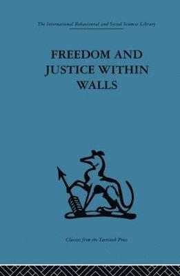 Freedom and Justice within Walls 1