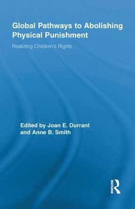 Global Pathways to Abolishing Physical Punishment 1