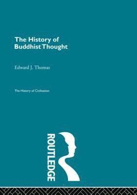 The History of Buddhist Thought 1