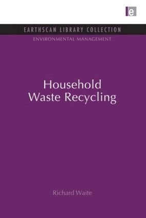 Richard Waite - Household Waste Recycling, Häftad