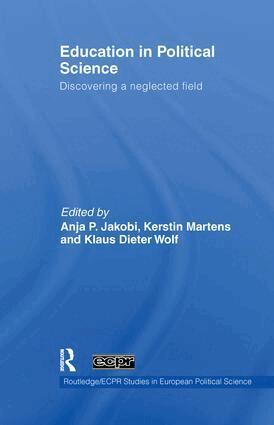 Anja P. Jakobi, Kerstin Martens, Klaus Dieter Wolf - Education in Political Science, Häftad