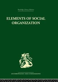 bokomslag Elements of Social Organisation