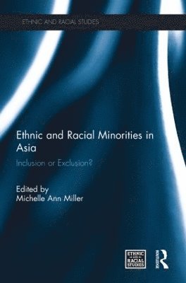 Ethnic and Racial Minorities in Asia 1