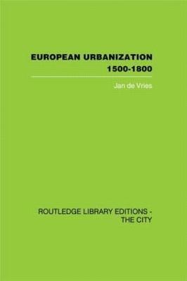 European Urbanization, 1500-1800 1