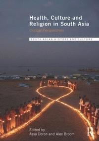 bokomslag Health, Culture and Religion in South Asia