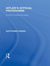 bokomslag Hitler's Official Programme RLE Responding to Fascism