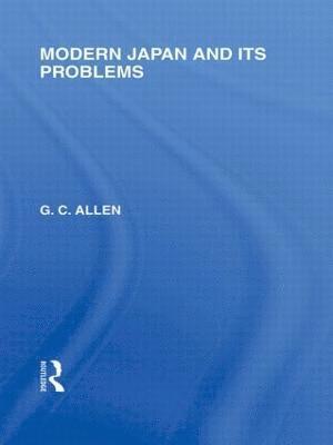 G Allen, G. Allen - Modern Japan and its Problems, Häftad