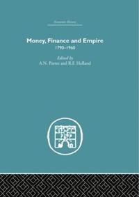 bokomslag Money, Finance and Empire
