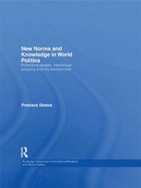 bokomslag New Norms and Knowledge in World Politics