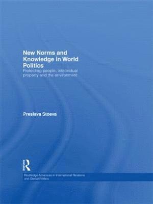 Preslava Stoeva, UK) Stoeva, Preslava (Hult International Business School, London - New Norms and Knowledge in World Politics, Häftad