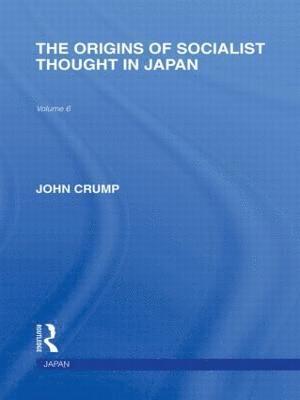 The Origins of Socialist Thought in Japan 1