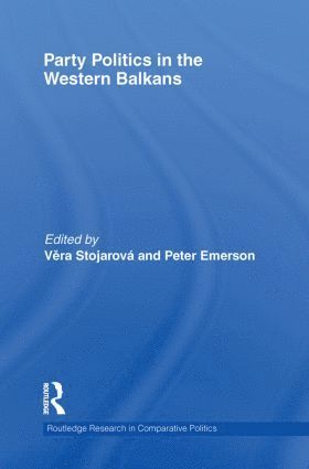 bokomslag Party Politics in the Western Balkans