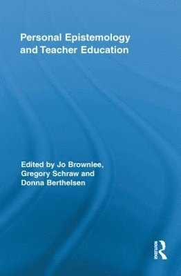 bokomslag Personal Epistemology and Teacher Education