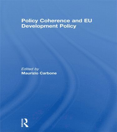 bokomslag Policy Coherence and EU Development Policy