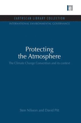 Sten Nilsson, David Pitt - Protecting the Atmosphere, Häftad