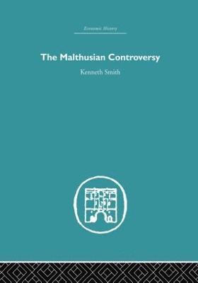 bokomslag The Malthusian Controversy