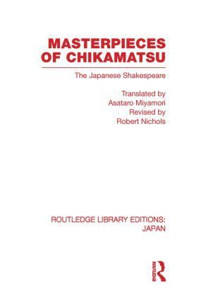Robert Nichols - Masterpieces of Chikamatsu, Häftad