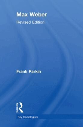 Frank Parkin - Max Weber, Häftad