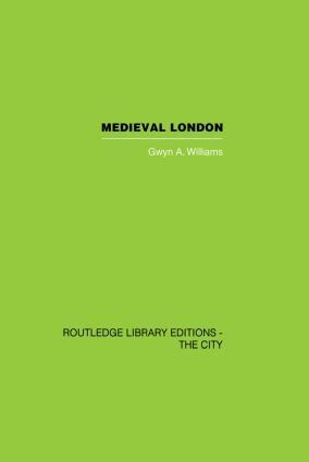 Gwyn A. Williams - Medieval London, Häftad