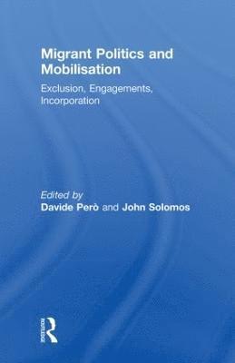 Migrant Politics and Mobilisation 1
