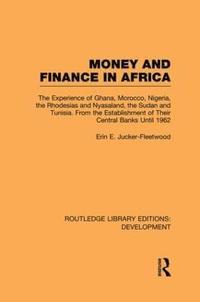bokomslag Money and Finance in Africa