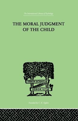 The Moral Judgment Of The Child 1