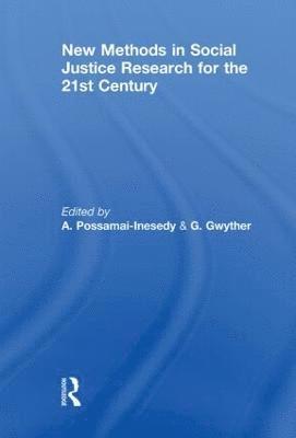 New Methods in Social Justice Research for the Twenty-First Century 1