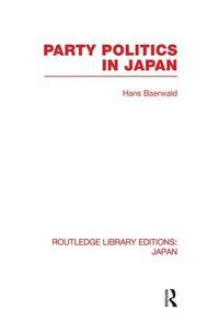 bokomslag Party Politics in Japan