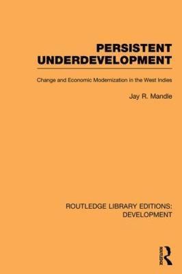 Jay Mandle, USA) Mandle, Jay (Colgate University - Persistent Underdevelopment, Häftad