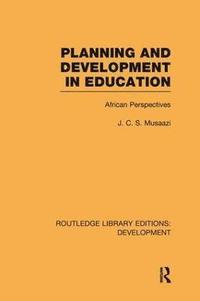 bokomslag Planning and Development in Education