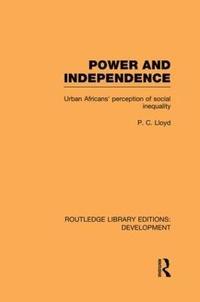 bokomslag Power and Independence