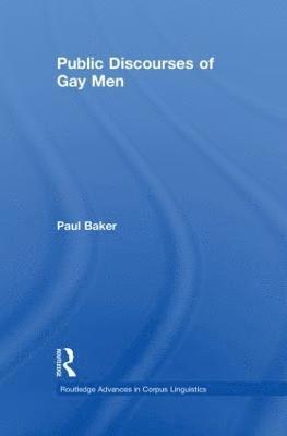 bokomslag Public Discourses of Gay Men