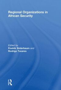 bokomslag Regional Organizations in African Security